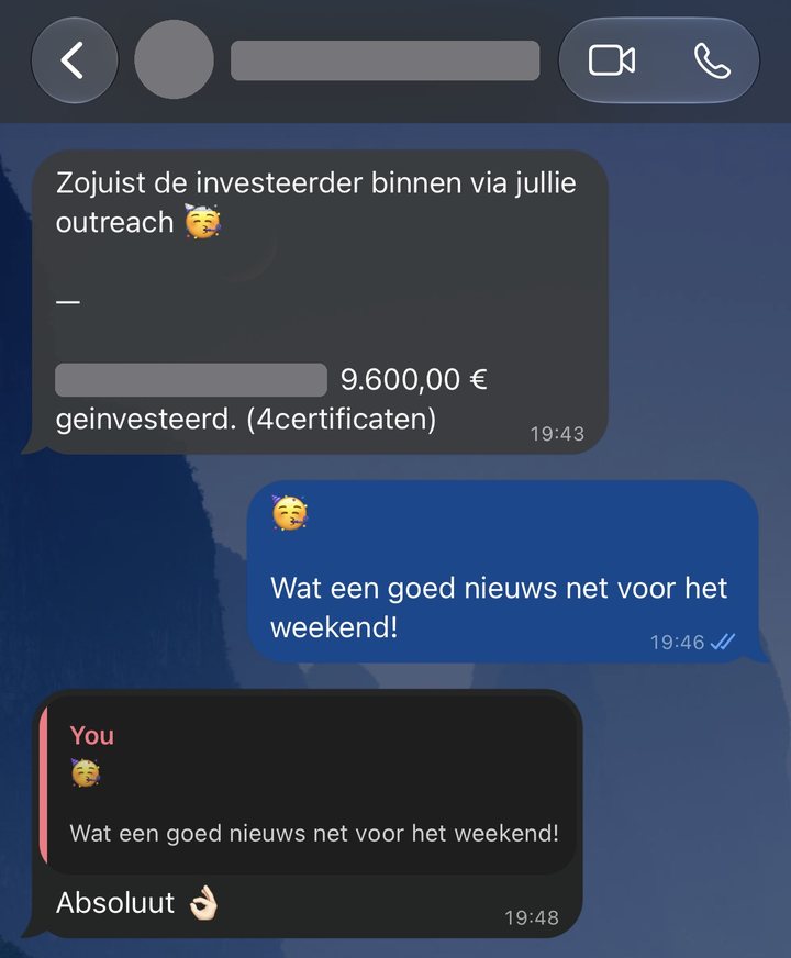 WhatsApp van een klant: zojuist de investeerder binnen via jullie outreach, 9.600 euro geïnvesteerd